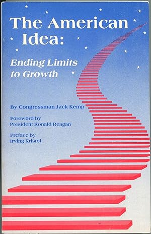 The American Idea; ending limits to growth