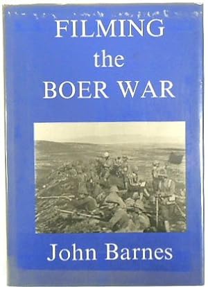 Seller image for Filming the Boer War: The Beginnings of the Cinema in England 1894-1901, Volume 4 for sale by PsychoBabel & Skoob Books