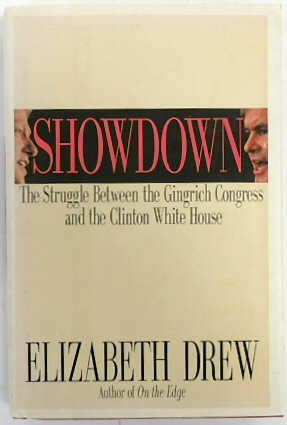 Bild des Verkufers fr Showdown: The Struggle between the Gingrich Congress and the Clinton White House zum Verkauf von PsychoBabel & Skoob Books