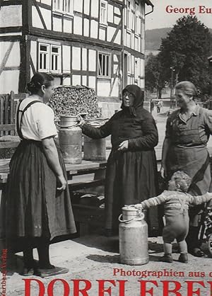 Photographien aus dem Dorfleben in den 50er Jahren.