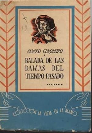 Seller image for BALADA DE LAS DAMAS DEL TIEMPO PASADO. for sale by Books Never Die