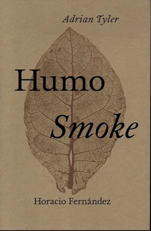 HUMO. SMOKE.