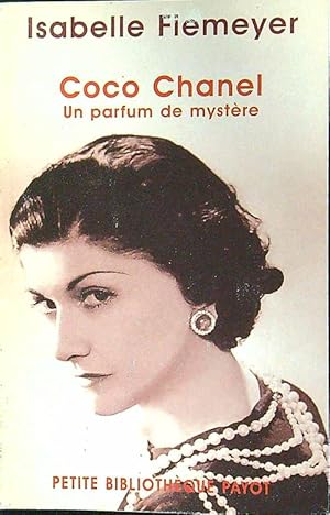 Image du vendeur pour Coco Chanel : Un parfum de mystere mis en vente par Librodifaccia