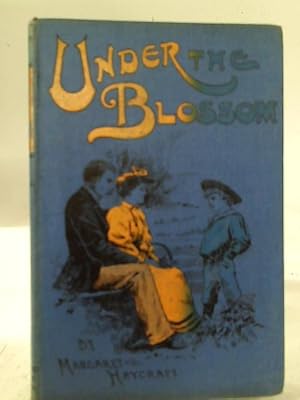 Imagen del vendedor de Under the Blossom a la venta por World of Rare Books