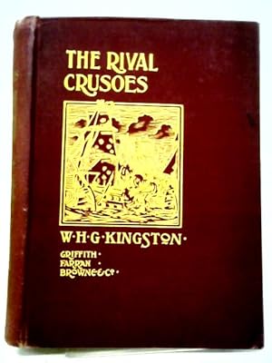 Image du vendeur pour The Rival Crusoes mis en vente par World of Rare Books