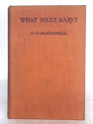 Imagen del vendedor de What Next, Baby? a la venta por World of Rare Books