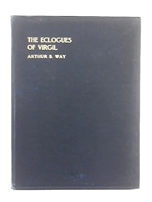 Bild des Verkufers fr The Eclogues of Virgil; in English Verse zum Verkauf von World of Rare Books
