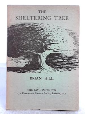 Bild des Verkufers fr The Sheltering Tree zum Verkauf von World of Rare Books