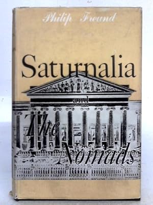 Seller image for Saturnalia and the Nomads: the Volcano God, Part One for sale by World of Rare Books