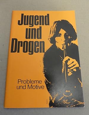 Seller image for Jugend und Drogen. Probleme und Motive. for sale by Antiquariat Maralt