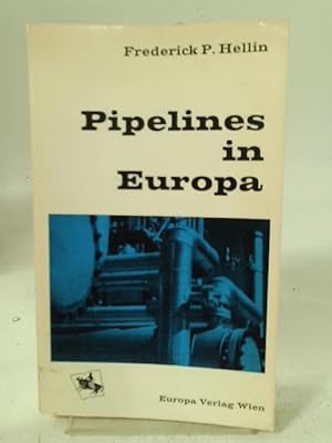 Seller image for Pipelines in Europa for sale by World of Rare Books