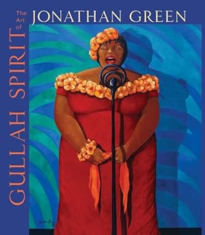 Seller image for Gullah Spirit : The Art of Jonathan Green for sale by GreatBookPrices