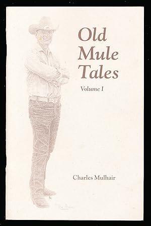Old MuleTales, Volume 1
