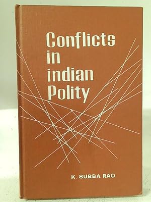 Immagine del venditore per Conflicts In Indian Polity venduto da World of Rare Books