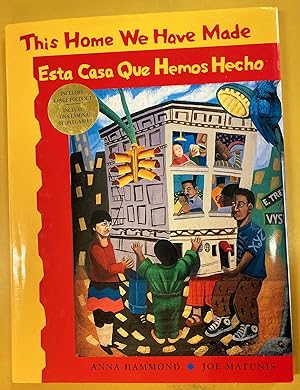 Seller image for This Home We Have Made Esta Casa Que Hemos Hecho bilingual English and Spanish for sale by DJ Ernst-Books