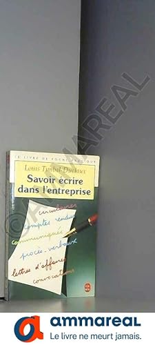 Seller image for Savoir crire dans l'entreprise for sale by Ammareal