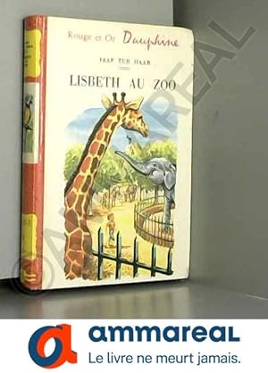 Bild des Verkufers fr Lisbeth au zoo zum Verkauf von Ammareal