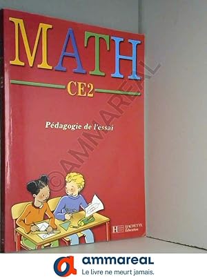 Imagen del vendedor de Math CE2 : Pdagogie  l'essai a la venta por Ammareal