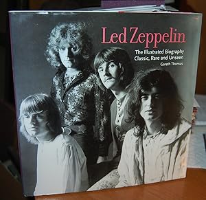 Seller image for Led Zeppelin: The Illustrated Biography Classic Rare and Unseen. for sale by Dark Parks Books & Collectibles