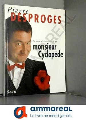 Bild des Verkufers fr La Minute ncessaire de Monsieur Cyclopde zum Verkauf von Ammareal
