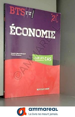 Image du vendeur pour Economie par les cas BTS 2e dition mis en vente par Ammareal