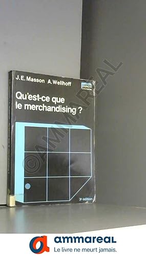 Imagen del vendedor de Qu'est-ce que le merchandising ? a la venta por Ammareal