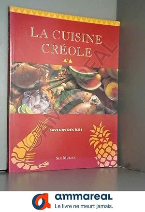 Seller image for La Cuisine crole for sale by Ammareal