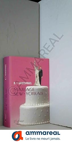 Seller image for Mariage new-yorkais for sale by Ammareal