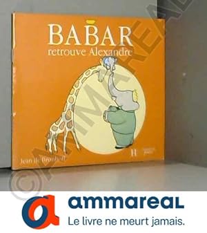 Seller image for Babar retrouve Alexandre for sale by Ammareal