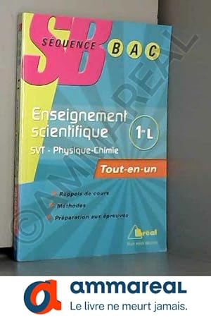Seller image for Sciences de la vie et de la Terre - Physique-Chimie 1e L Enseignement scientifique : Tout-en-un for sale by Ammareal