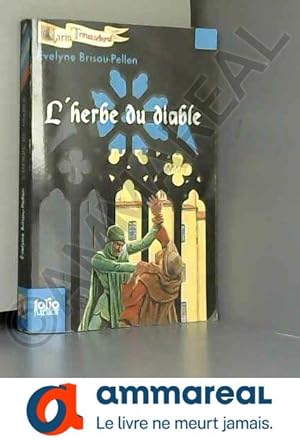 Image du vendeur pour Garin Trousseboeuf, VI:L'herbe du diable mis en vente par Ammareal