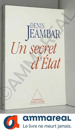 Image du vendeur pour Un secret d'Etat mis en vente par Ammareal