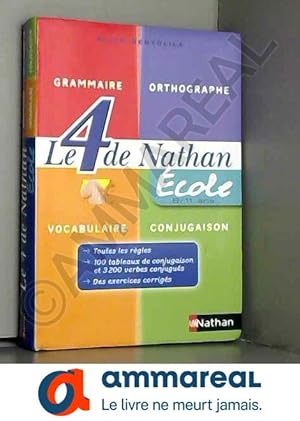 Image du vendeur pour LE 4 DE NATHAN ECOLE mis en vente par Ammareal