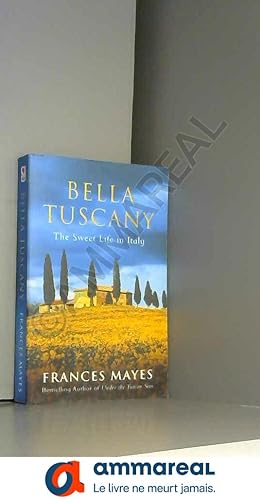 Immagine del venditore per Bella Tuscany venduto da Ammareal