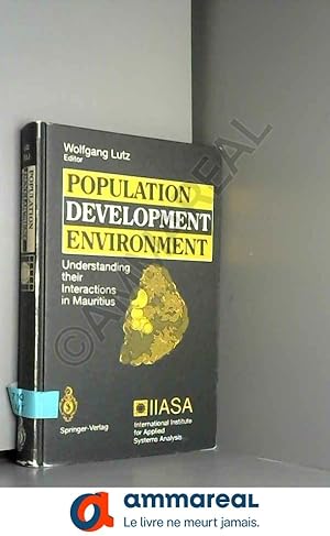 Seller image for Population - Development - Environment: Understanding Their Interactions in Mauritius for sale by Ammareal