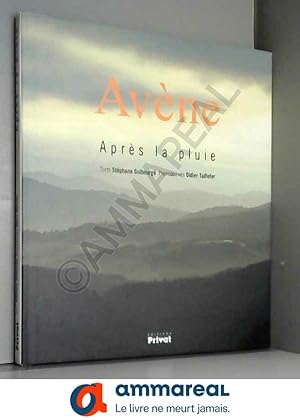 Seller image for Avne : Aprs la pluie for sale by Ammareal
