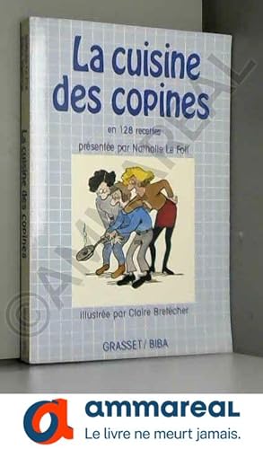 Seller image for La Cuisine des copines for sale by Ammareal
