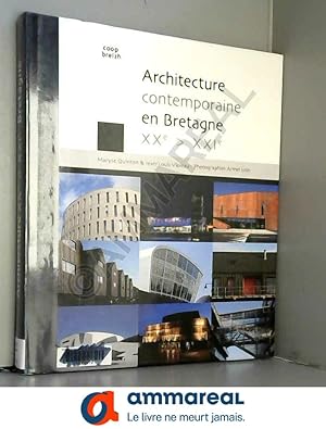 Bild des Verkufers fr architecture contemporaine en Bretagne XXe-XXIe zum Verkauf von Ammareal