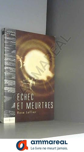 Seller image for Echec et meurtres for sale by Ammareal