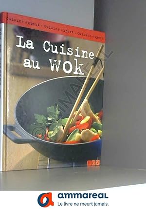 Bild des Verkufers fr La Cuisine au wok zum Verkauf von Ammareal