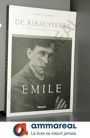 Seller image for Emile de Ribaupierre. Une famille au service de la musique for sale by Ammareal