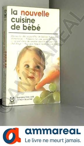 Seller image for La Nouvelle cuisine de bb for sale by Ammareal