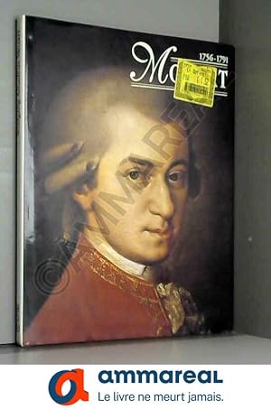 Bild des Verkufers fr Mozart : 1756-1791 zum Verkauf von Ammareal