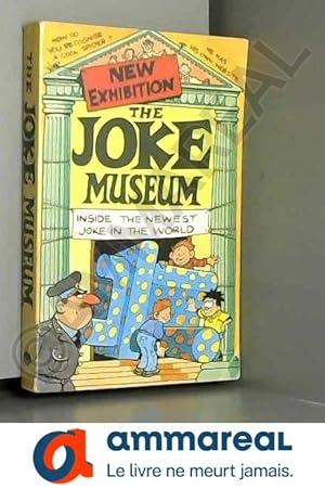 Imagen del vendedor de The Joke Museum with a New Exhibition a la venta por Ammareal