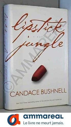 Bild des Verkufers fr Lipstick Jungle: A Novel zum Verkauf von Ammareal