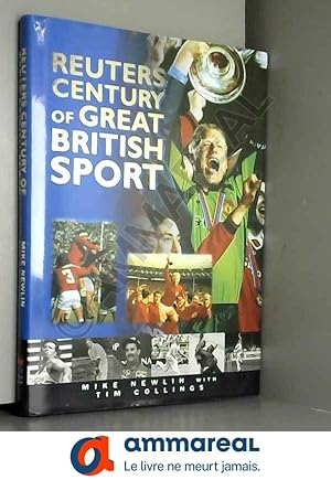 Seller image for Reuters' Century of Great British Sport for sale by Ammareal