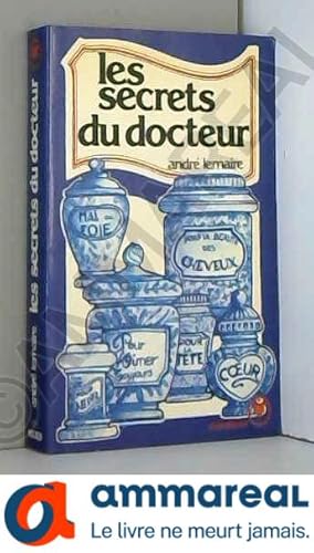 Seller image for Les secrets du docteur for sale by Ammareal