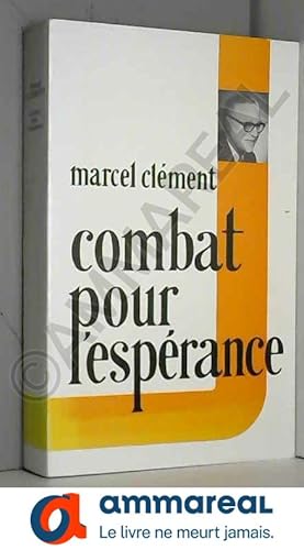 Seller image for Combat pour l'esprance for sale by Ammareal