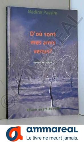 Seller image for D'o sont mes amis venus? for sale by Ammareal