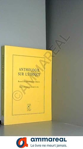 Seller image for Anthologie sur l'thique for sale by Ammareal